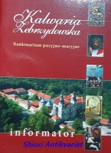 Kalwaria Zebrzydowska - Sanktuarium pasyjno-maryjne