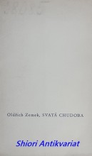 SVATÁ CHUDOBA - Básně z let 1933 až 1934