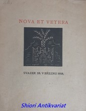 NOVA ET VETERA - Svazek 28 . V březnu 1918