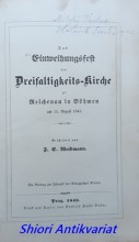 Das Einweihungsfest der Dreifaltigkeits-Kirche zu Reichenau in Böhmen am 15. August 1843