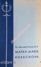 MATKA MARIE KOSATÍKOVA