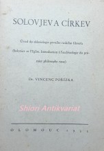 SOLOVJEV A CÍRKEV - Úvod do eklesiologie prvního ruského filosofa