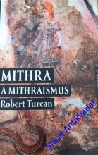 MITHRA A MITHRAISMUS