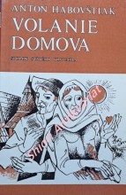 VOLANIE DOMOVA - Poviedky a črty