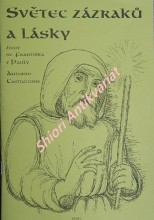 SVĚTEC ZÁZRAKŮ A LÁSKY - Život sv. Františka z Pauly