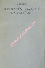 TOLERANČNÍ KAZATELÉ NA VALAŠSKU (1781-1861) - Příspěvek k dějinám Valašského evangelictví
