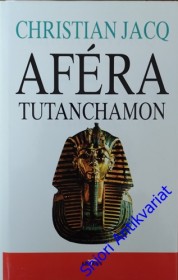 AFÉRA TUTANCHAMON