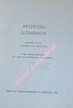 APOŠTOLI SLOVIENOV - Sborník štúdií s obrázkovou prílohou