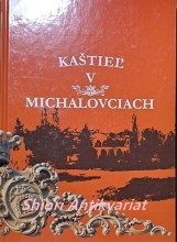 KAŠTIEL V MICHALOVCIACH
