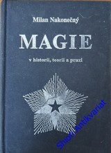 MAGIE - V historii, teorii a praxi