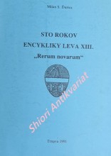 STO ROKOV ENCYKLIKY LEVA XIII. 