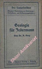GEOLOGIE FÜR JEDERMANN - Eine Einführung in die Geologie, gegründet auf Beobachtungen im Freien