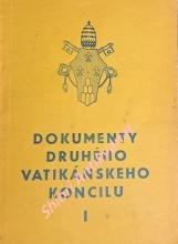 DOKUMENTY DRUHÉHO VATIKÁNSKÉHO KONCILU I.