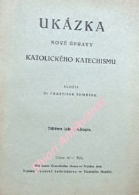 UKÁZKA NOVÉ ÚPRAVY KATOLICKÉHO KATECHISMU