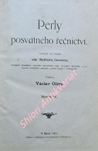 PERLY POSVÁTNÉHO ŘEČNICTVÍ - Svazek IX - Z pozůstalých kázání Bedřicha Geisslera
