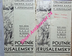 POUTNÍK JERUSALEMSKÝ - Poutní list Palestinského spolku v Brně - Ročník XXVI - XXIX