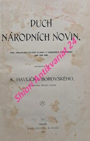 DUCH NÁRODNÍCH NOVIN,spis, obsahující úvodní články z Národních Novin roků 1848, 1849, 1850