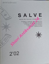 SALVE - Revue pro teologii a duchovní život - POSLUŠNOST - Kolektiv autorů