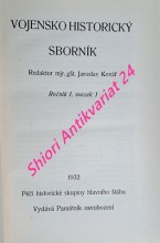 VOJENSKO HISTORICKÝ SBORNÍK - Ročník I. svazek 1