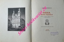 MÁRIA, BOŽIE VELDIELO - KONFERENCIE, PREDNESENÉ V PARÍŽSKOM NOTRE-DAME VO VELKOM TÝŽDNI ROKU 1931