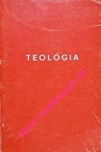 TEOLÓGIA - Náčrt teológie volne spracovaný podla knihy F.J. Sheeda