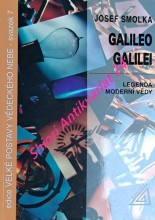 GALILEO GALILEI - Legenda moderní vědy
