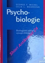 PSYCHOBIOLOGIE - Biologické základy vývoje chování