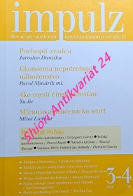 IMPULZ - Revue pre modernú katolícku kultúru - ročník 12 - číslo 3-4 - POCHOPIŤ POLSKO