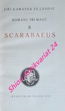 ROMÁNY TŘÍ MAGŮ - II. - SCARABEUS
