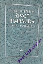 ŽIVOT RIMBAUDA - Dopisy a dokumenty