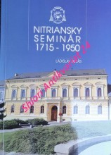 NITRIANSKY SEMINÁR 1715 - 1950