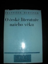 O české literatuře našeho věku
