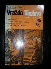 Vražda Václava,knížete českého (2)