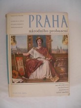 Praha národního probuzení / Čtvero knih o Praze / (2)
