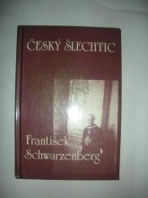 Český šlechtic František Schwarzenberg (3)