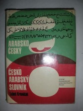 Arabsko-český - česko-arabský slovník (1987)