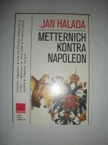 Metternich kontra Napoleon (5)