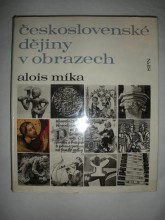 Československé dějiny v obrazech (3)