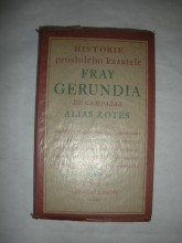 Historie proslulého kazatele Fray Gerundia de Campazas Alias Zotes (3)