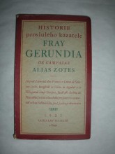 Historie proslulého kazatele Fray Gerundia de Campazas Alias Zotes (4)