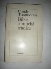 BIBLE A ANTICKÁ TRADICE