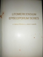 LITOMERICENSIUM EPISCOPORUM SERIES (3)
