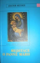 Meditace o Panně Marii (2)
