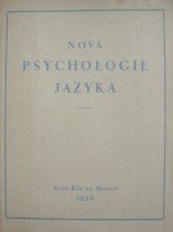 NOVÁ PSYCHOLOGIE JAZYKA