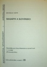 MASARYK A SLOVENSKO