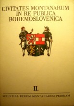 Civitates montanarum in re publica Bohemoslovenica = Horní města v Československu II.