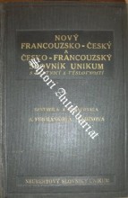 NOVÝ FRANCOUZSKO - ČESKÝ A ČESKO - FRANCOUZSKÝ SLOVNÍK UNIKUM