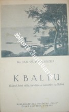 K BALTU ( Lázně, letní sídla, turistika a památky na Baltu )