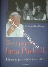 ŽIVOT PAPEŽE JANA PAVLA II.
