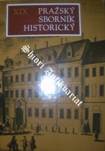Pražský sborník historický XIX